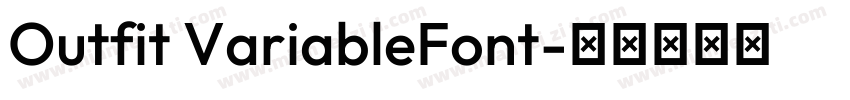 Outfit VariableFont字体转换